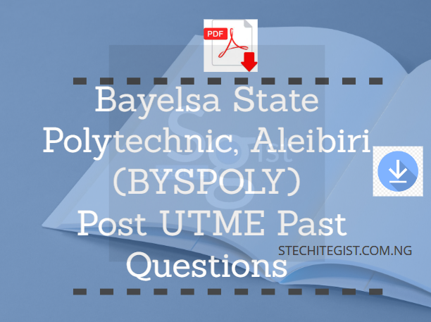 Bayelsa State Polytechnic, Aleibiri (BYSPOLY)